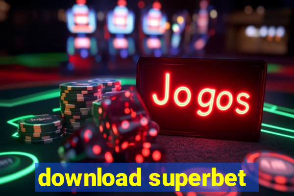 download superbet